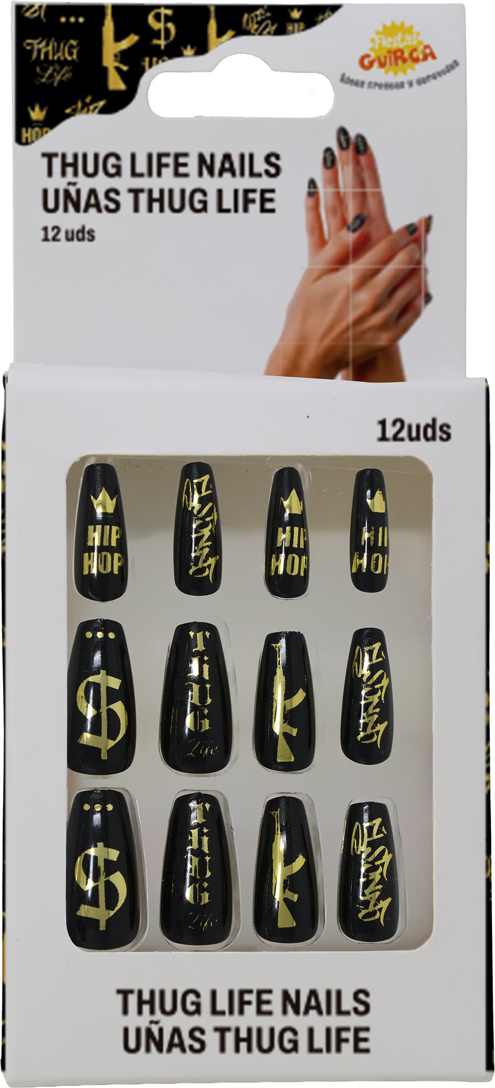 12 negle "Thug Life"